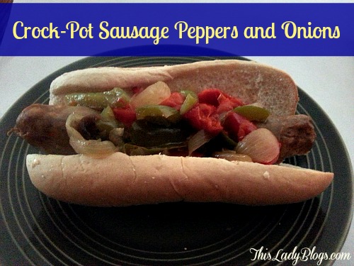 Crock-Pot Sausage Peppers and Onions ~ An Easy Summer Dinner